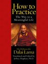 How to Practice (eBook): The Way to a Meaningful Life